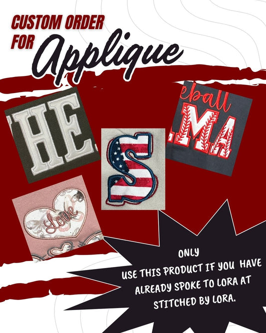 Applique Custom Order